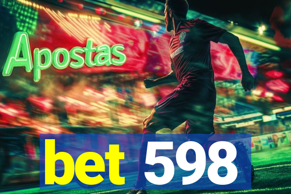 bet 598